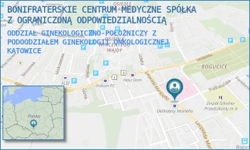 ODDZIAŁ GINEKOLOGICZNO-POŁOŻNICZY Z PODOODZIAŁEM GINEKOLOGII ONKOLOGICZNEJ - BONIFRATERSKIE CENTRUM MEDYCZNE SPÓŁKA Z OGRANICZONĄ ODPOWIEDZIALNOŚCIĄ - L.MARKIEFKI  87,  KATOWICE