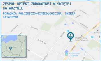 PORADNIA POŁOŻNICZO-GINEKOLOGICZNA - ZESPÓŁ OPIEKI ZDROWOTNEJ W ŚWIĘTEJ KATARZYNIE - UL. STEFANA ŻEROMSKIEGO 1,  ŚWIĘTA KATARZYNA