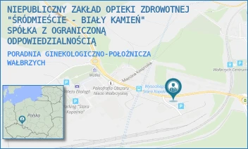 PORADNIA GINEKOLOGICZNO-POŁOŻNICZA - NIEPUBLICZNY ZAKŁAD OPIEKI ZDROWOTNEJ "ŚRÓDMIEŚCIE - BIAŁY KAMIEŃ" SPÓŁKA Z OGRANICZONĄ ODPOWIEDZIALNOŚCIĄ - UL. PIOTRA WYSOCKIEGO 24-24A,  WAŁBRZYCH
