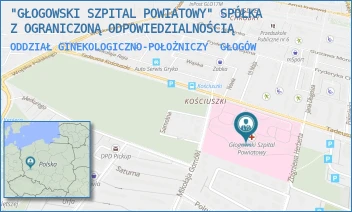 ODDZIAŁ GINEKOLOGICZNO-POŁOŻNICZY - "GŁOGOWSKI SZPITAL POWIATOWY" SPÓŁKA Z OGRANICZONĄ ODPOWIEDZIALNOŚCIĄ - UL. TADEUSZA KOŚCIUSZKI 15,  GŁOGÓW