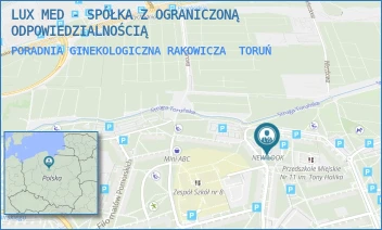 PORADNIA GINEKOLOGICZNA RAKOWICZA - LUX MED SPÓŁKA Z OGRANICZONĄ ODPOWIEDZIALNOŚCIĄ - FRANCISZKA TADEUSZA RAKOWICZA 4,  TORUŃ