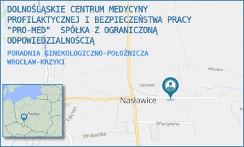 PORADNIA GINEKOLOGICZNO-POŁOŻNICZA - DOLNOŚLĄSKIE CENTRUM MEDYCYNY PROFILAKTYCZNEJ I BEZPIECZEŃSTWA PRACY  "PRO-MED"  SPÓŁKA Z OGRANICZONĄ ODPOWIEDZIALNOŚCIĄ - UL. KOMUNY PARYSKIEJ 23/1A,  WROCŁAW-KRZYKI