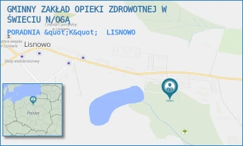 PORADNIA "K" - GMINNY ZAKŁAD OPIEKI ZDROWOTNEJ W ŚWIECIU N/OSĄ - LISNOWO 1,  LISNOWO