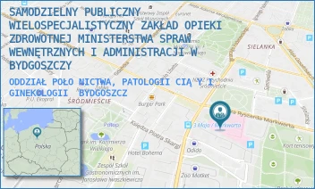 ODDZIAŁ POŁONICTWA, PATOLOGII CIĄY I GINEKOLOGII - SAMODZIELNY PUBLICZNY WIELOSPECJALISTYCZNY ZAKŁAD OPIEKI ZDROWOTNEJ MINISTERSTWA SPRAW WEWNĘTRZNYCH I ADMINISTRACJI W BYDGOSZCZY - MARKWARTA 4-6,  BYDGOSZCZ