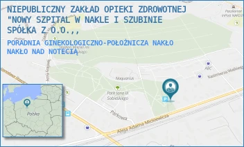 PORADNIA GINEKOLOGICZNO-POŁOŻNICZA NAKŁO - NOWY SZPITAL W NAKLE I SZUBINIE SPÓŁKA Z O.O. - MICKIEWICZA 7,  NAKŁO NAD NOTECIĄ