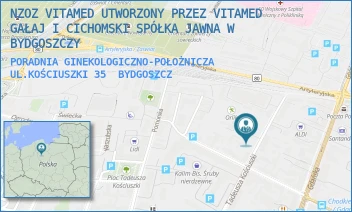 PORADNIA GINEKOLOGICZNO-POŁOŻNICZA UL.KOŚCIUSZKI 35 - NZOZ VITAMED UTWORZONY PRZEZ VITAMED GAŁAJ I CICHOMSKI SPÓŁKA JAWNA W BYDGOSZCZY - KOŚCIUSZKI 35,  BYDGOSZCZ