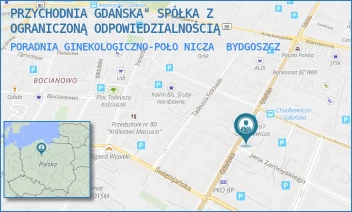 PORADNIA GINEKOLOGICZNO-POŁONICZA - PRZYCHODNIA GDAŃSKA" SPÓŁKA Z OGRANICZONĄ ODPOWIEDZIALNOŚCIĄ - GDAŃSKA 88-90,  BYDGOSZCZ