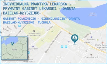 GABINET POŁOŻNICZO - GINEKOLOGICZNY DANUTA BAZELAK-KŁYSZEJKO - INDYWIDUALNA PRAKTYKA LEKARSKA - PRYWATNY GABINET LEKARSKI - DANUTA BAZELAK-KŁYSZEJKO - WARSZAWSKA 18/81,  TUCHOLA