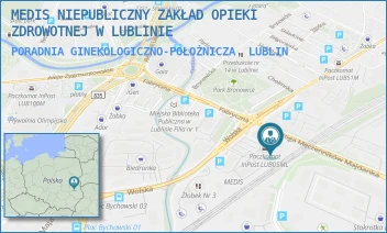 PORADNIA GINEKOLOGICZNO-POŁOŻNICZA - MEDIS NIEPUBLICZNY ZAKŁAD OPIEKI ZDROWOTNEJ W LUBLINIE - WOLSKA 11,  LUBLIN