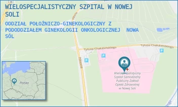 ODDZIAŁ POŁOŻNICZO-GINEKOLOGICZNY Z PODODDZIAŁEM GINEKOLOGII ONKOLOGICZNEJ - WIELOSPECJALISTYCZNY SZPITAL W NOWEJ SOLI - UL. CHAŁUBIŃSKIEGO 7,  NOWA SÓL