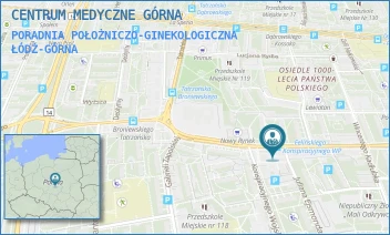 PORADNIA POŁOŻNICZO-GINEKOLOGICZNA - CENTRUM MEDYCZNE GÓRNA - UL. ALOJZEGO FELIŃSKIEGO 7,  ŁÓDŹ-GÓRNA