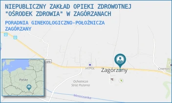 PORADNIA GINEKOLOGICZNO-POŁOŻNICZA - NIEPUBLICZNY ZAKŁAD OPIEKI ZDROWOTNEJ "OŚRODEK ZDROWIA" W ZAGÓRZANACH - UL. - 235,  ZAGÓRZANY