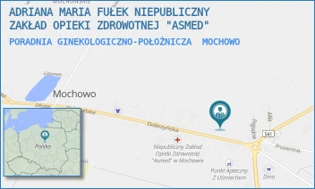 PORADNIA GINEKOLOGICZNO-POŁOŻNICZA - ADRIANA MARIA FUŁEK NIEPUBLICZNY ZAKŁAD OPIEKI ZDROWOTNEJ "ASMED" - DOBRZYŃSKA 23,  MOCHOWO