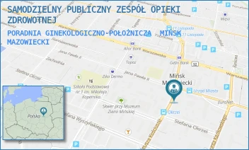 PORADNIA GINEKOLOGICZNO-POŁOŻNICZA - SAMODZIELNY PUBLICZNY ZESPÓŁ OPIEKI ZDROWOTNEJ - KOŚCIUSZKI 9,  MIŃSK MAZOWIECKI