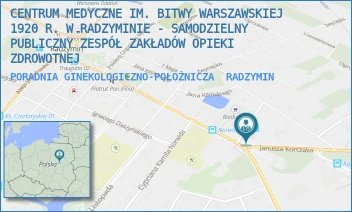 PORADNIA GINEKOLOGICZNO-POŁOŻNICZA - CENTRUM MEDYCZNE IM. BITWY WARSZAWSKIEJ 1920 R. W RADZYMINIE - SAMODZIELNY PUBLICZNY ZESPÓŁ ZAKŁADÓW OPIEKI ZDROWOTNEJ - KONSTYTUCJI 3 MAJA 17,  RADZYMIN