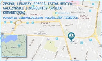 PORADNIA GINEKOLOGICZNO POŁOŻNICZA - ZESPÓŁ LEKARZY SPECJALISTÓW MEDICA GAŁCZYŃSKI I WSPÓLNICY SPÓŁKA KOMANDYTOWA - 3 MAJA 3,  SIEDLCE