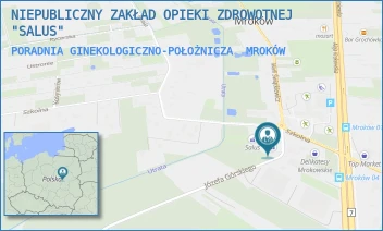 PORADNIA GINEKOLOGICZNO-POŁOŻNICZA - NIEPUBLICZNY ZAKŁAD OPIEKI ZDROWOTNEJ "SALUS" - GÓRSKIEGO 4,  MROKÓW