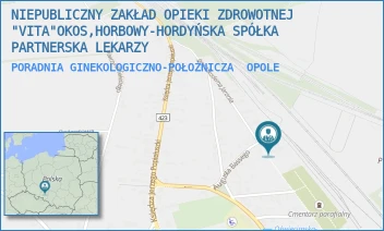 PORADNIA GINEKOLOGICZNO-POŁOŻNICZA - NIEPUBLICZNY ZAKŁAD OPIEKI ZDROWOTNEJ "VITA"OKOS,HORBOWY-HORDYŃSKA SPÓŁKA PARTNERSKA LEKARZY - UL. AUGUSTA BASSEGO 9A,  OPOLE