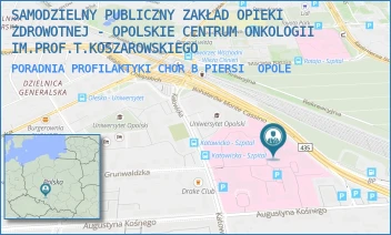 PORADNIA PROFILAKTYKI CHORB PIERSI - SAMODZIELNY PUBLICZNY ZAKŁAD OPIEKI ZDROWOTNEJ - OPOLSKIE CENTRUM ONKOLOGII IM.PROF.T.KOSZAROWSKIEGO - KATOWICKA 66A,  OPOLE