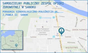 PORADNIA GINEKOLOGICZNO-POŁOŻNICZA UL. J.PAWŁA II - SAMODZIELNY PUBLICZNY ZESPÓŁ OPIEKI ZDROWOTNEJ W SANOKU - JANA PAWŁA II 38,  SANOK