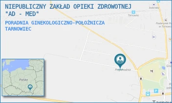 PORADNIA GINEKOLOGICZNO-POŁOŻNICZA - NIEPUBLICZNY ZAKŁAD OPIEKI ZDROWOTNEJ "AD - MED" - UL. TARNOWIEC 256,  TARNOWIEC