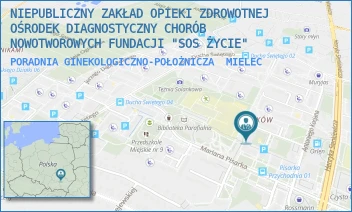 PORADNIA GINEKOLOGICZNO-POŁOŻNICZA - NIEPUBLICZNY ZAKŁAD OPIEKI ZDROWOTNEJ OŚRODEK DIAGNOSTYCZNY CHORÓB NOWOTWOROWYCH FUNDACJI "SOS ŻYCIE" - UL. CZESŁAWA TAŃSKIEGO 2,  MIELEC