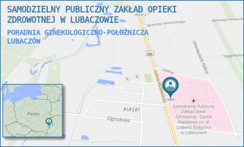 PORADNIA GINEKOLOGICZNO-POŁOŻNICZA - SAMODZIELNY PUBLICZNY ZAKŁAD OPIEKI ZDROWOTNEJ W LUBACZOWIE - UL. MICKIEWICZA 168,  LUBACZÓW