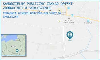 PORADNIA GINEKOLOGICZNO-POŁOŻNICZA - SAMODZIELNY PUBLICZNY ZAKŁAD OPIEKI ZDROWOTNEJ W SKOŁYSZYNIE - UL. SKOŁYSZYN 232,  SKOŁYSZYN