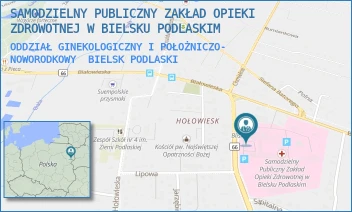 ODDZIAŁ GINEKOLOGICZNY I POŁOŻNICZO- NOWORODKOWY - SAMODZIELNY PUBLICZNY ZAKŁAD OPIEKI ZDROWOTNEJ W BIELSKU PODLASKIM - KLESZCZELOWSKA 1,  BIELSK PODLASKI