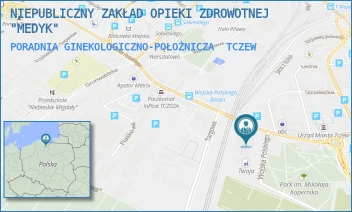 PORADNIA GINEKOLOGICZNO-POŁOŻNICZA - NIEPUBLICZNY ZAKŁAD OPIEKI ZDROWOTNEJ "MEDYK" - UL. WOJSKA POLSKIEGO 5,  TCZEW
