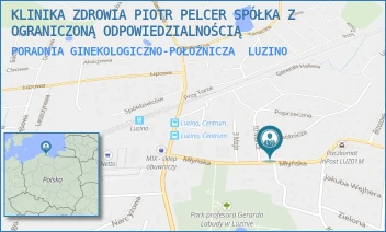 PORADNIA GINEKOLOGICZNO-POŁOŻNICZA - KLINIKA ZDROWIA PIOTR PELCER SPÓŁKA Z OGRANICZONĄ ODPOWIEDZIALNOŚCIĄ - UL. MŁYŃSKA 7,  LUZINO