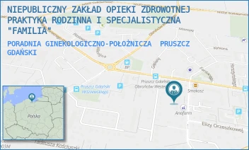 PORADNIA GINEKOLOGICZNO-POŁOŻNICZA - NIEPUBLICZNY ZAKŁAD OPIEKI ZDROWOTNEJ PRAKTYKA RODZINNA I SPECJALISTYCZNA "FAMILIA" - UL. HENRYKA SIENKIEWICZA 9,  PRUSZCZ GDAŃSKI