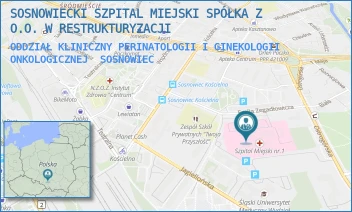 ODDZIAŁ KLINICZNY PERINATOLOGII I GINEKOLOGII ONKOLOGICZNEJ - SOSNOWIECKI SZPITAL MIEJSKI SPÓŁKA Z O.O. W RESTRUKTURYZACJI - UL. EMILA ZEGADŁOWICZA 3,  SOSNOWIEC