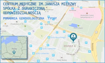 PORADNIA GINEKOLOGICZNA - CENTRUM MEDYCZNE IM.JANUSZA MIERZWY SPÓŁKA Z OGRANICZONĄ ODPOWIEDZIALNOŚCIĄ - UL. GEN. CH. DE GAULLE`A 49,  TYCHY