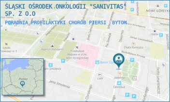 PORADNIA PROFILAKTYKI CHORÓB PIERSI - ŚLĄSKI OŚRODEK ONKOLOGII "SANIVITAS" SP. Z O.O - UL. PL. AKADEMICKI 15/6,  BYTOM