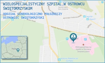 ODDZIAŁ GINEKOLOGICZNO POŁOŻNICZY - WIELOSPECJALISTYCZNY SZPITAL W OSTROWCU ŚWIĘTOKRZYSKIM - SZYMANOWSKIEGO 11,  OSTROWIEC ŚWIĘTOKRZYSKI