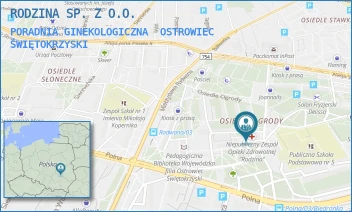 PORADNIA GINEKOLOGICZNA - RODZINA SP. Z O.O. - OŚ. OGRODY 29,  OSTROWIEC ŚWIĘTOKRZYSKI