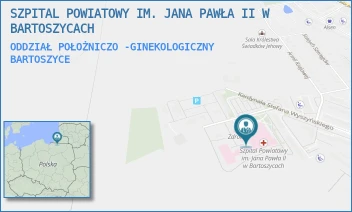 ODDZIAŁ POŁOŻNICZO -GINEKOLOGICZNY - SZPITAL POWIATOWY IM. JANA PAWŁA II W BARTOSZYCACH - WYSZYŃSKIEGO 11,  BARTOSZYCE