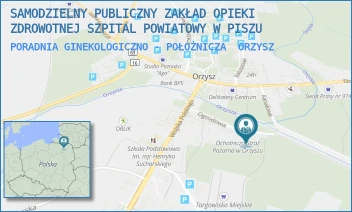 PORADNIA GINEKOLOGICZNO - POŁOŻNICZA - SAMODZIELNY PUBLICZNY ZAKŁAD OPIEKI ZDROWOTNEJ SZPITAL POWIATOWY W PISZU - CIERNIAKA 12,  ORZYSZ