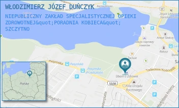 NIEPUBLICZNY ZAKŁAD SPECJALISTYCZNEJ OPIEKI ZDROWOTNEJ"PORADNIA KOBIECA" - WŁODZIMIERZ JÓZEF DUŃCZYK - KOŚCIUSZKI 20,  SZCZYTNO