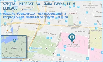 ODDZIAŁ POŁOŻNICZO -GINEKOLOGICZNY Z PODODDZIAŁEM NEONATOLOGICZNYM - SZPITAL MIEJSKI ŚW. JANA PAWŁA II W ELBLĄGU - ŻEROMSKIEGO 22,  ELBLĄG