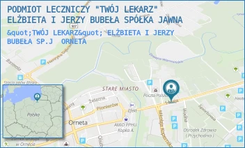 "TWÓJ LEKARZ" ELŻBIETA I JERZY BUBEŁA SP.J - PODMIOT LECZNICZY "TWÓJ LEKARZ" ELŻBIETA I JERZY BUBEŁA SPÓŁKA JAWNA - 1 MAJA 13,  ORNETA