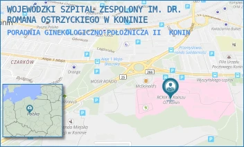 PORADNIA GINEKOLOGICZNO-POŁOŻNICZA II - WOJEWÓDZKI SZPITAL ZESPOLONY IM. DR. ROMANA OSTRZYCKIEGO W KONINIE - KARDYNAŁA S. WYSZYŃSKIEGO 1,  KONIN