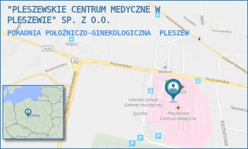 PORADNIA POŁOŻNICZO-GINEKOLOGICZNA - "PLESZEWSKIE CENTRUM MEDYCZNE W PLESZEWIE" SP. Z O.O. - POZNAŃSKA 125A,  PLESZEW
