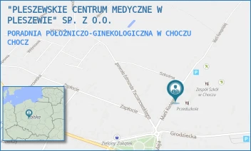 PORADNIA POŁOŻNICZO-GINEKOLOGICZNA W CHOCZU - "PLESZEWSKIE CENTRUM MEDYCZNE W PLESZEWIE" SP. Z O.O. - KONOPNICKIEJ 4A,  CHOCZ