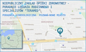 PORADNIA GINEKOLOGICZNA - NIEPUBLICZNY ZAKŁAD OPIEKI ZDROWOTNEJ - PORADNIE LEKARZA RODZINNEGO I SPECJALISTÓW "TERAMED" - KOSTRZYŃSKA 3 I 5,  POZNAŃ-NOWE MIASTO