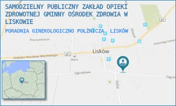 PORADNIA GINEKOLOGICZNO POŁŻNICZA - SAMODZIELNY PUBLICZNY ZAKŁAD OPIEKI ZDROWOTNEJ GMINNY OŚRODEK ZDROWIA W LISKOWIE - OGRODOWA 5,  LISKÓW
