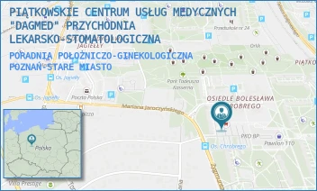PORADNIA POŁOŻNICZO-GINEKOLOGICZNA - PIĄTKOWSKIE CENTRUM USŁUG MEDYCZNYCH "DAGMED" PRZYCHODNIA LEKARSKO-STOMATOLOGICZNA - BOLESŁAWA CHROBREGO 108/A,  POZNAŃ-STARE MIASTO