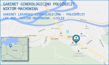 GABINET LEKARSKI GINEKOLOGICZNO - POŁOŻNICZY LEK.MED. WIKTOR MACHOWINA - GABINET GINEKOLOGICZNO POŁOŻNICZY WIKTOR MACHOWINA - PLAC WIOSNY LUDÓW 6,  UJŚCIE