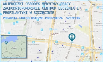 PORADNIA GINEKOLOGICZNO-POŁOŻNICZA - WOJEWÓDZKI OŚRODEK MEDYCYNY PRACY - ZACHODNIOPOMORSKIE CENTRUM LECZENIA I PROFILAKTYKI W SZCZECINIE - BOLESŁAWA ŚMIAŁEGO 33,  SZCZECIN